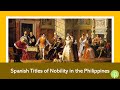 Genealogy feature  spanish titltes of nobility in the philippines