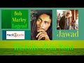 Jawad medi 1 radio histoire dun nom bob marley album legend  radio show broadcast in french