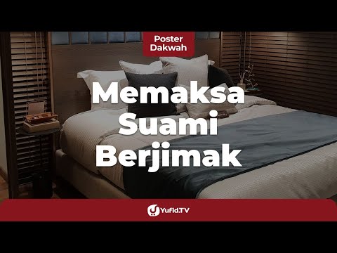 Memaksa Suami Berjimak