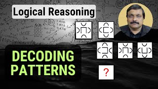 Logical Reasoning - Decoding Patterns And Series