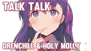 Nightcore - Talk Talk (Drenchill & Holy Molly) (Lyrics) Resimi