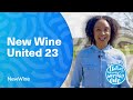 New wine united 2023 be united be renewed be the change