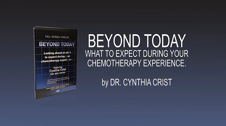 Beyond Today Chemotherpy Guide by Cynthia Crist - ...