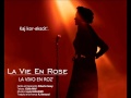 LA VIE EN ROSE en Esperanto - (LA VIVO EN ROZ')