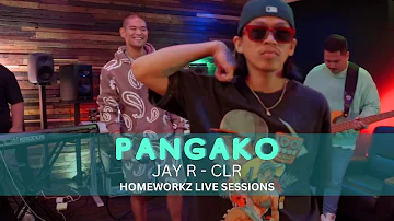 Jay R & CLR - Pangako - Homeworkz Live Sessions