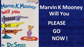 Marvin K Mooney! Will you please go now! - Storytime with Frozendoll - Read Aloud - Book Reading