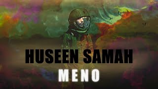 حسين سماح - منو / Huseen Samah - Meno [Official Music Video] (2023)