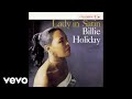 Thumbnail for Billie Holiday - I'm a Fool to Want You (Audio)