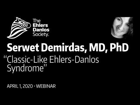 Classic-like Ehlers-Danlos Syndrome - Serwet Demirdas, MD, PhD