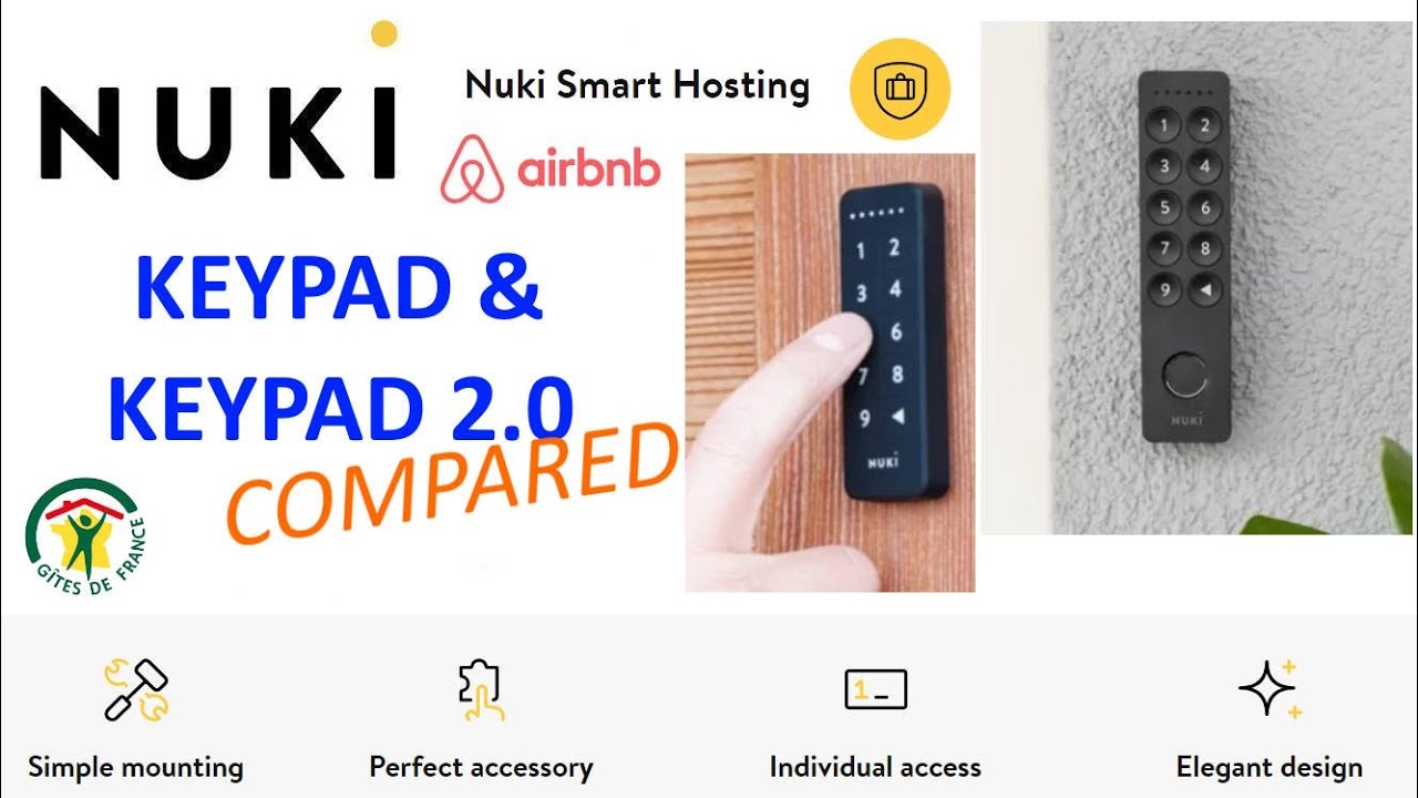 Nuki: Keypad & Keypad 2.0 compared (and use for rental homes