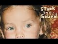 Stuck in the Sound - Never on the Radio [Official Audio]