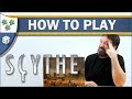 How to Play Scythe