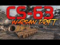 CS-63: The Warsaw Drift | World of Tanks