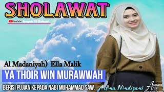 YA THOIR WIN MURAWWAH (Versi Al Madaniyah) Cover Ella Malik