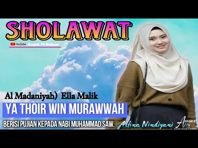 YA THOIR WIN MURAWWAH (Versi Al Madaniyah) Cover Ella Malik class=