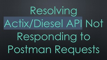 Resolving Actix/Diesel API Not Responding to Postman Requests