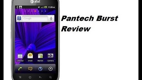 Pantech Burst Review