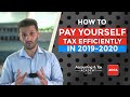 🔴 How to pay yourself tax efficiently from your Ltd Company 2019-20 - Salary & Dividends