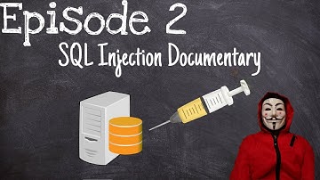 Dangers of SQL Injection - 02 SQL Injection Documentary