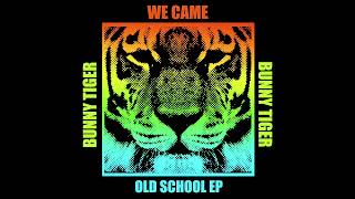 We Came - Back 2 The Old School [OUT NOW]