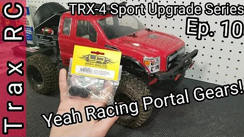 TRX-4 Sport Upgrade Series Ep. 10: Yeah Racing Portal Output Gears