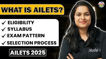 AILET 2025 Complete Guide 🎓 | Eligibility, Exam Pattern, Syllabus, Preparation Tips & More!