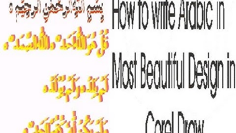 How to Write Arabic in Corel Draw in Most Beautiful Design