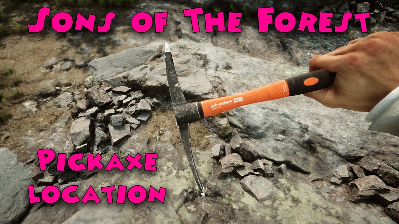 Sons Of The Forest Pickaxe Location - MMO Wiki