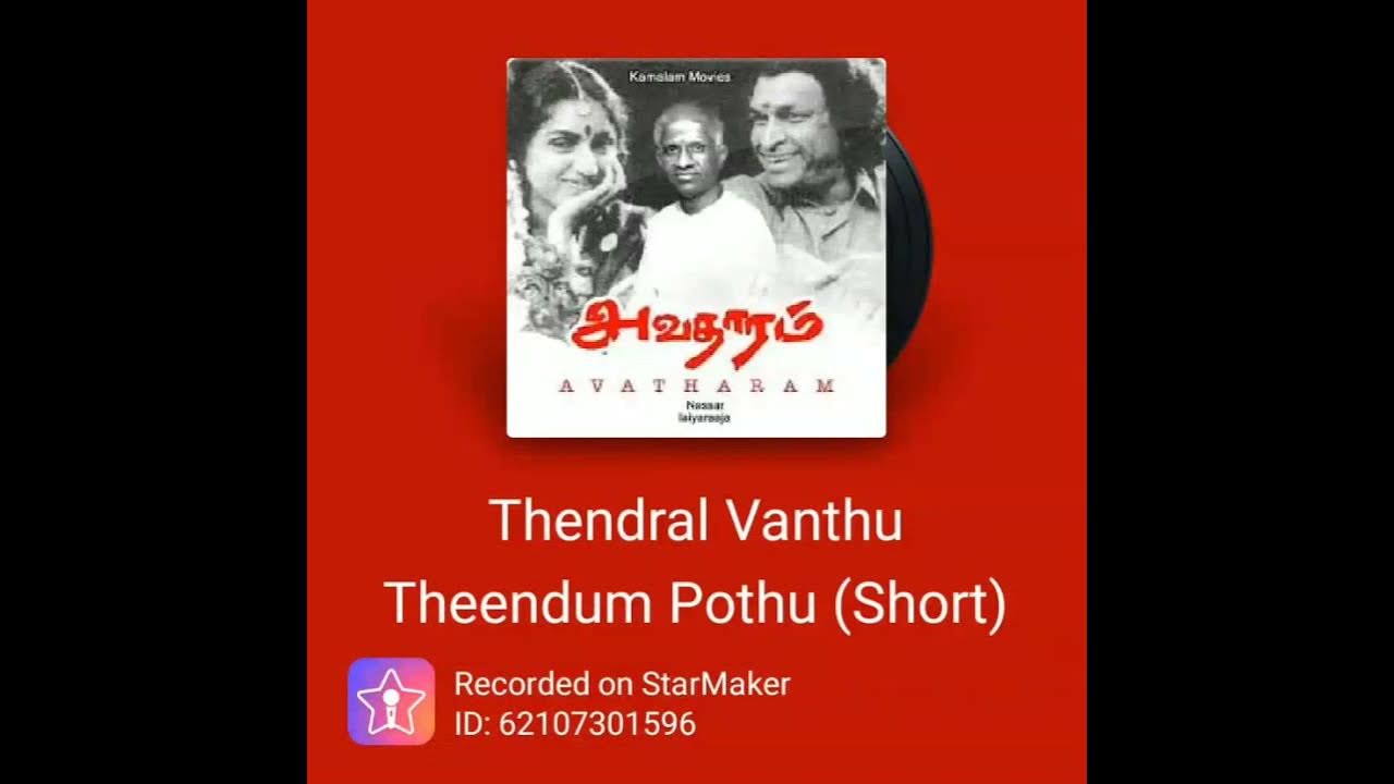 Thendral Vandhu Theendum Song by SANJJIV