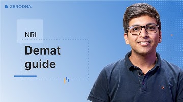 How NRIs can invest in India: Step-by-Step Zerodha NRI account opening