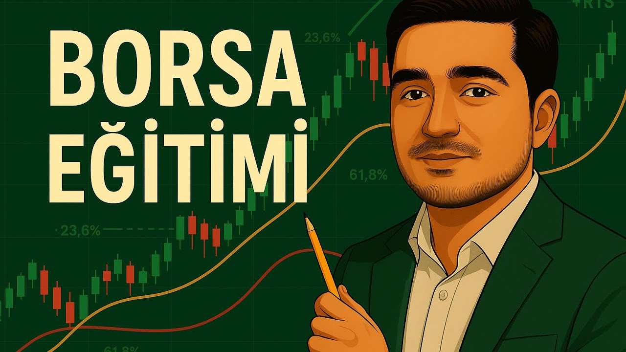 Borsa Canlı Dersi | 3 Saatlik Eğitim: Teknik Analiz, Stratejiler ve Alım-Satım Taktikleri