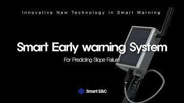 Smart Early Warning System  for Predicting Slope Failure