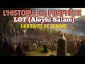 Prophte lot aleyhi salam et les habitants de sodome