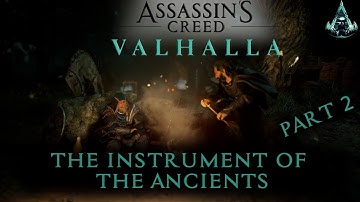 Assassins Creed Valhalla 4K Gameplay || The Instrument Of The Ancients || Part 2 || Walkthrough