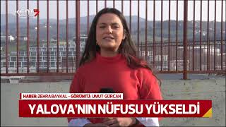 Yalovanın Nüfusu Arttı