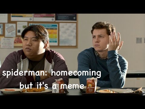 spiderman:-homecoming-but-it's-a-meme