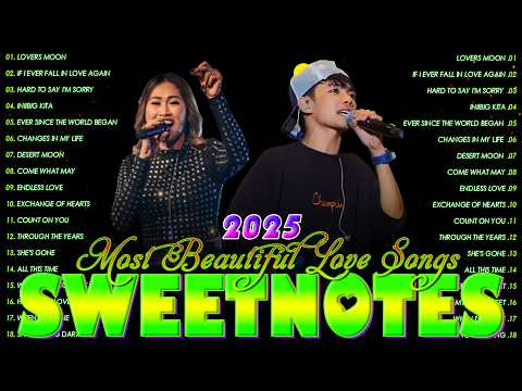 SWEETNOTES Music Nonstop Playlist 2026🔥Hits Tagalog Love Songs 2025🔥Bagong OPM Love Songs Medley