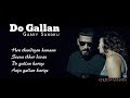 Do gallan garry sandhu whatsapp states video