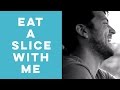 Eat A Slice With Me / LIFE