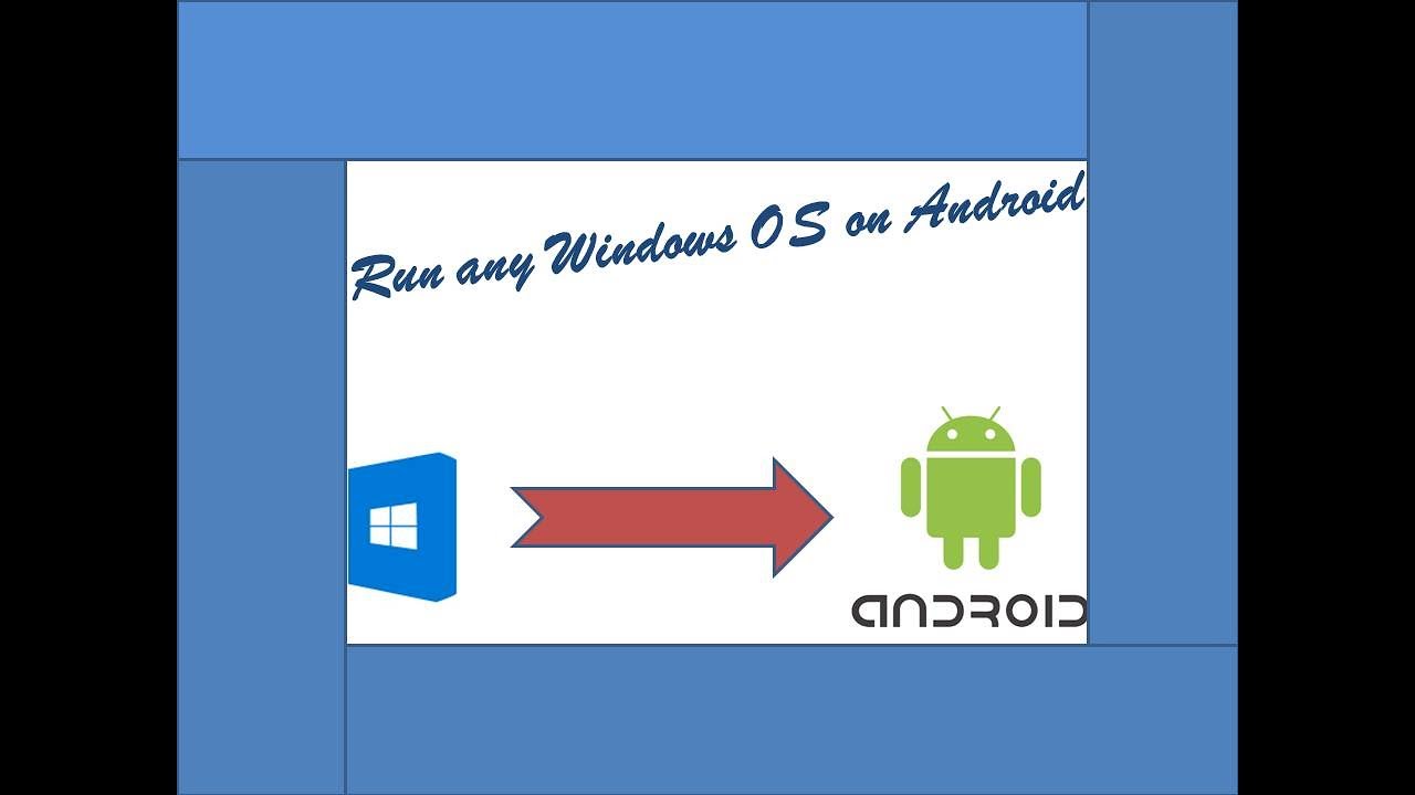 How to Run Windows OS on Android without downloading image file ? - YouTube