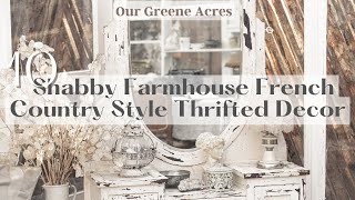 THRIFTED DECOR! 10 DIY SHABBY FRENCH COUNTRY FARMHOUSE STYLE ITEMS