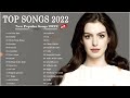 New Song 2022 English 🎍 Latest English Songs 2022🎍English Hits Playlist 2022
