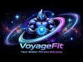 ​SOMETHING BIG IS COMING. | VoyageFit Official App Trailer 🚀