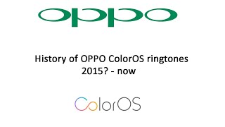 History of OPPO ColorOS ringtones