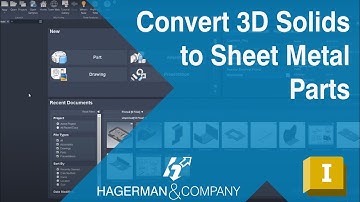 Inventor - How to Convert 3D Solids to Sheet Metal Parts