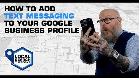 How to add text messaging to your Google Business Profile