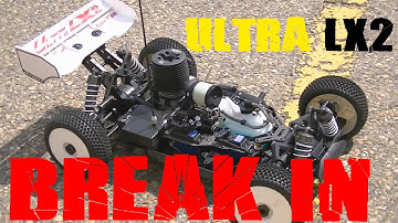 OFNA Ultra Lx2 Force 28 Engine Break In