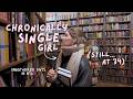 I Ll Probably Be Single Forever So What 