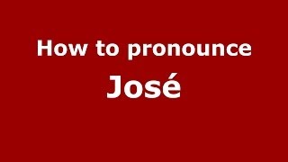 How To Pronounce José Brazilian Portuguesebrazil - Pronouncenames.com