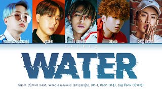 Sik-K - "WATER" (Feat. Woodie Gochild, pH-1, HAON, Jay Park)(Color Coded Lyrics Han/Rom/Eng/가사)